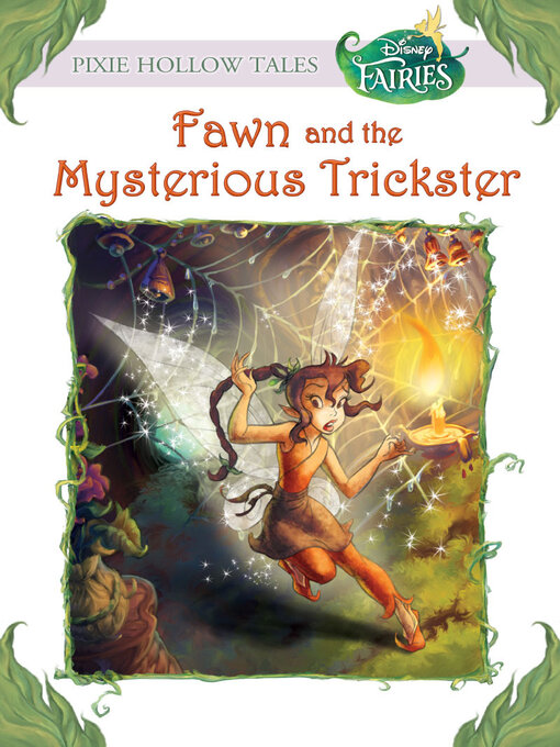 Title details for Fawn and the Mysterious Trickster (Disney Fairies) by Laura Driscoll - Available